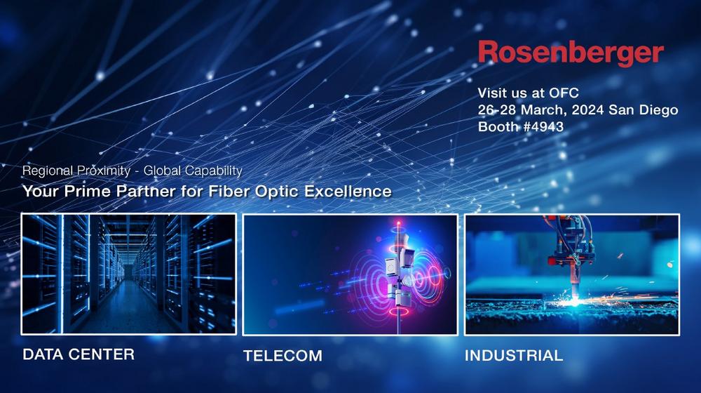 Rosenberger Fiber Optic Pr Sentiert Internationale Synergien Auf Der   1707809697 1444132 1280x1024 